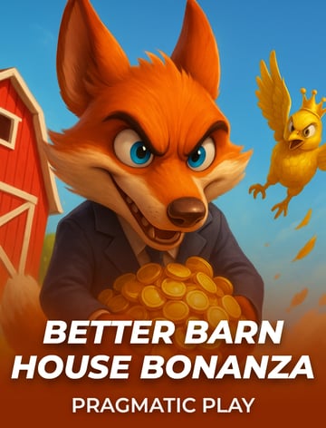 Better Barn House Bonanza
