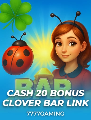 Cash 20 Bonus Clover Bar Link