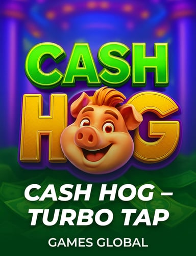 Cash Hog – Turbo Tap