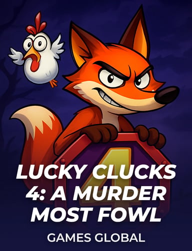 Lucky Clucks 4: A Murder Most Fowl