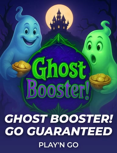 Ghost Booster! GO Guaranteed